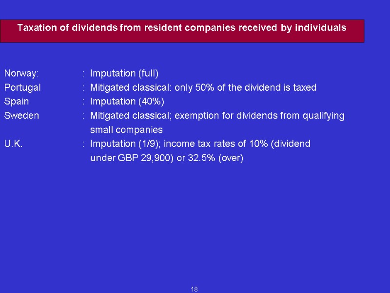 18 Taxation of dividends from resident companies received by individuals Norway:  : 